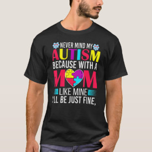 World Autism Awareness Day Autism Mom T-Shirt