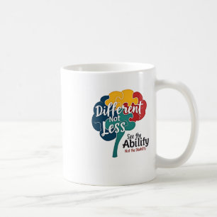 World Autism Awareness Day Tee Different Not Less Coffee Mug