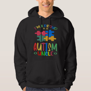 World autism awareness month I'm A Proud Uncle Aut Hoodie