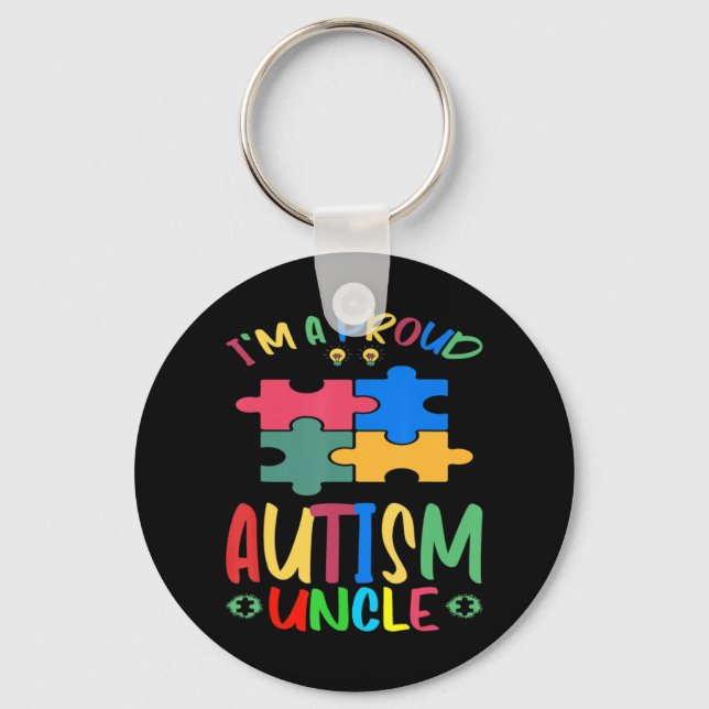 World autism awareness month I'm A Proud Uncle Aut Key Ring (Front)