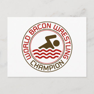 World Bacon Wrestling Champion Postcard