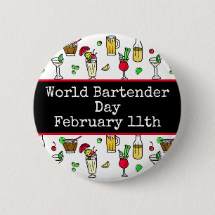 World Bartender Day is February 24th  6 Cm Round Badge