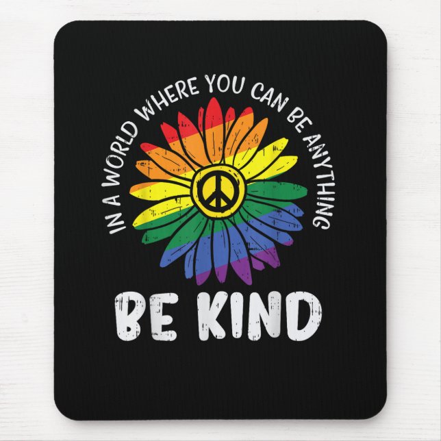 World Be Kind Rainbow Mouse Mat (Front)