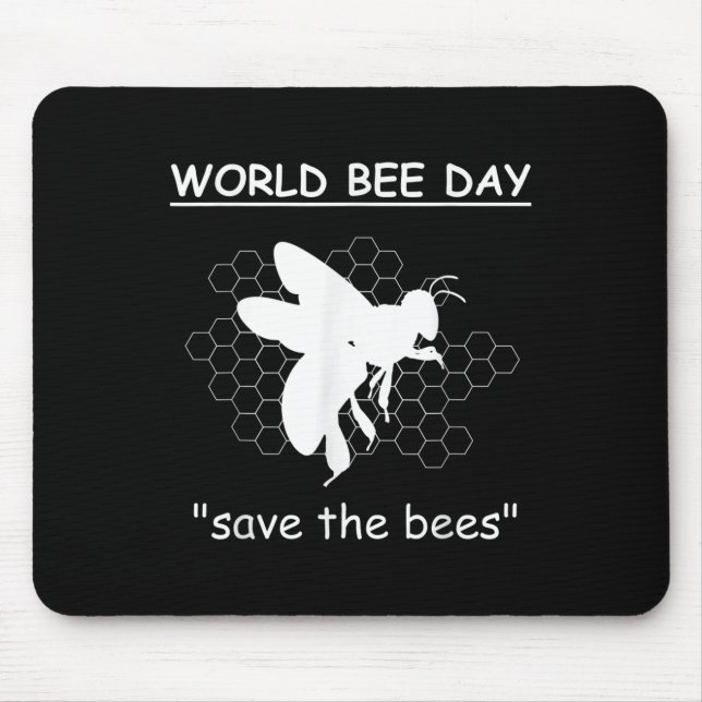 World Bee Days - Save The Bees - Environmental Mouse Mat (Front)