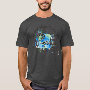 World Belongs to Those Who Read, Librarian Book Lo T-Shirt