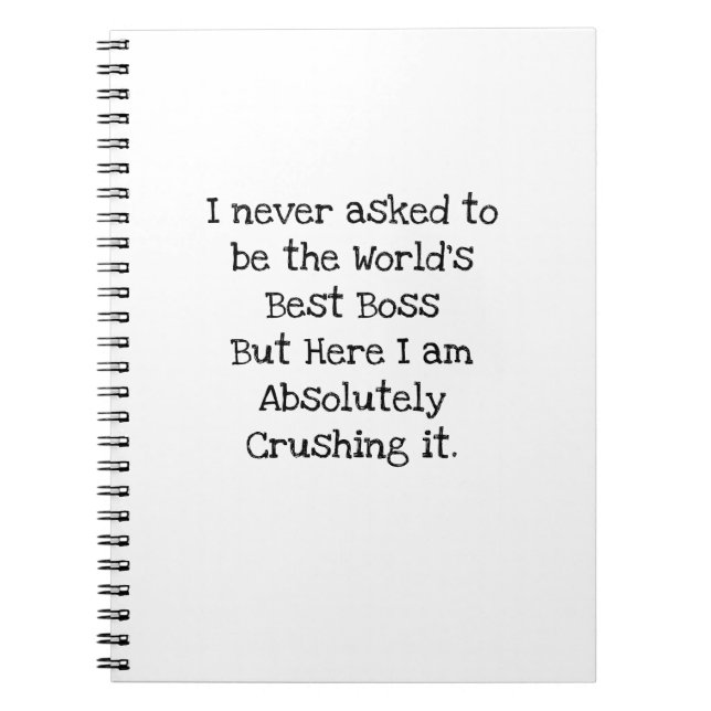 World Best Boss Crushing It Funny Coworker Notebook (Front)