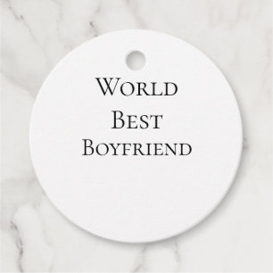 World best boyfriend husband man valentine's day m favour tags