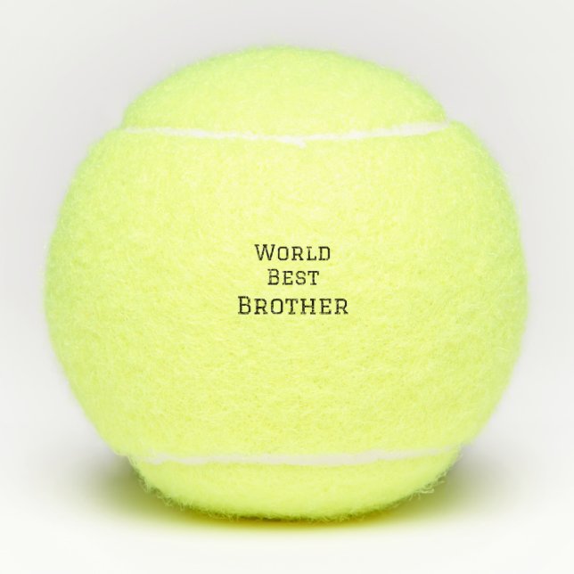 World best brother add name text sports text simpl tennis balls (Front)