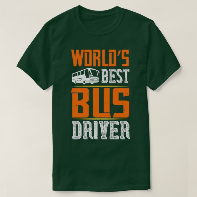 World Best Bus Driver T-Shirt (Design Front)