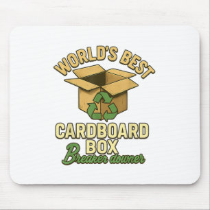 World Best Cardboard Box Breaker Downer Funny Eco Mouse Mat