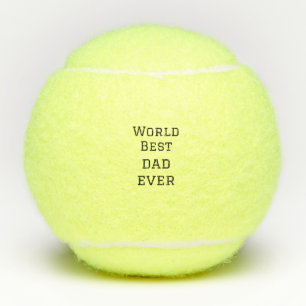 World best dad ever fat add name text sports text  tennis balls