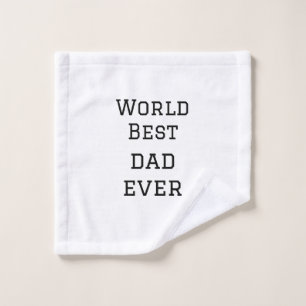 World best dad ever fat add name text sports text  wash cloth