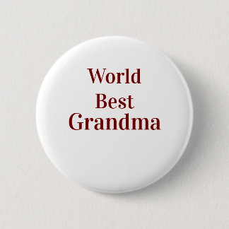 World best Grandma grandmother grandparents pink n 6 Cm Round Badge
