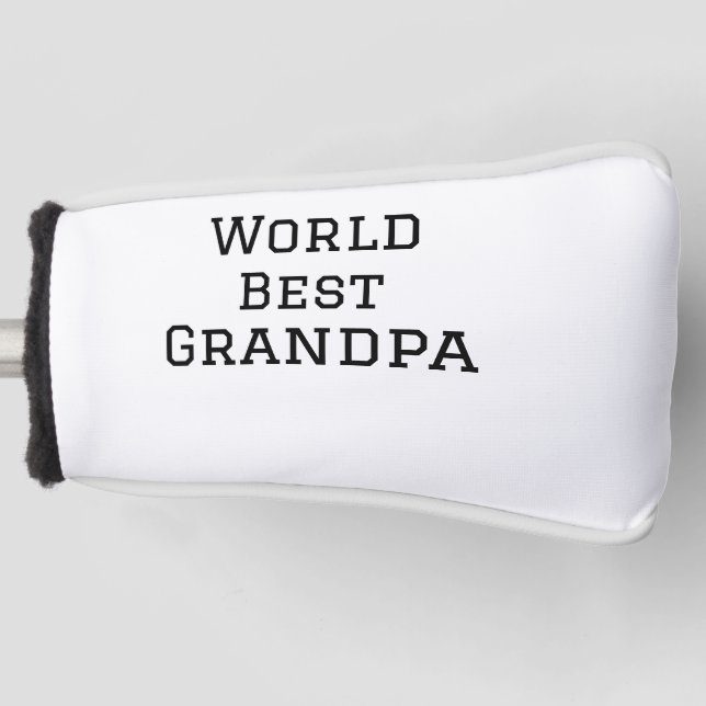 World best Grandpa add name text sports text simpl Golf Head Cover (Front)
