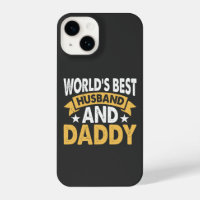 world best husband and daddy