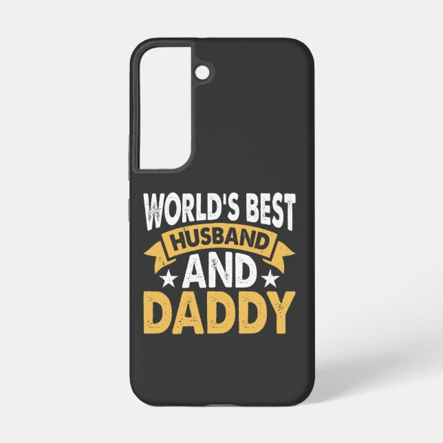 world best husband and daddy samsung galaxy s22 case (Back)