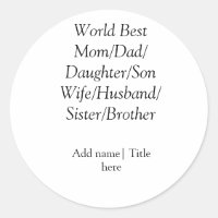 World best mum husband wife dad daughter son
