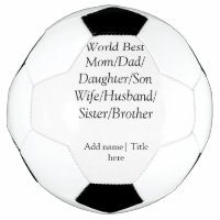 World best mum husband wife dad daughter son