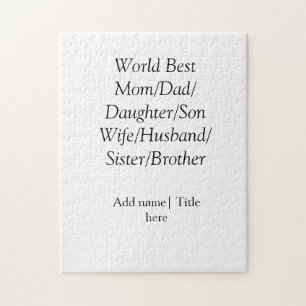 World best mum husband wife dad daughter son  jigsaw puzzle
