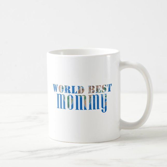 World Best Mummy Globe Nature Typography Blue  Coffee Mug (Right)