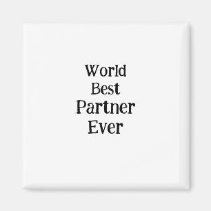 World best partner ever valentine's day lover gf magnet