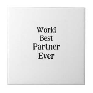 World best partner ever valentine's day lover gf  tile