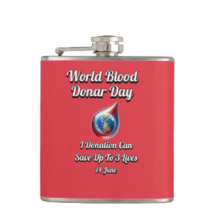World Blood Donor Day. 14 June Hip Flask