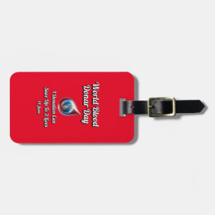 World Blood Donor Day. 14 June Luggage Tag
