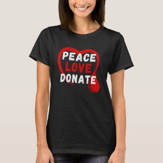 World Blood Donor Day Every Drop Counts Blood Dona T-Shirt