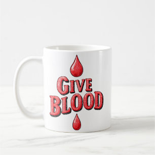 World Blood Donor Day - Give Blood text for awaren Coffee Mug