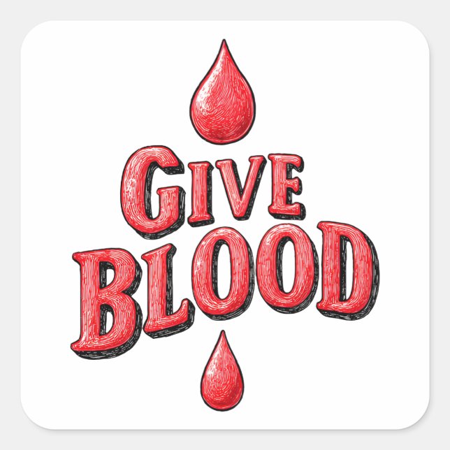 World Blood Donor Day - Give Blood text for awaren Square Sticker (Front)