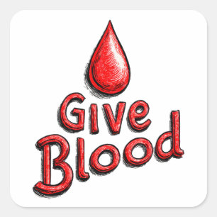 World Blood Donor Day - Give Blood Text with Drops Square Sticker