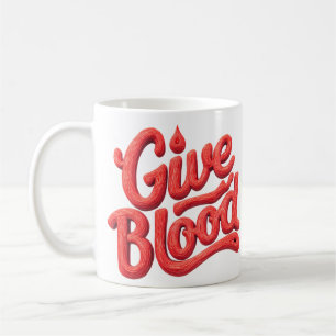 World Blood Donor Day - Glossy Blood Donation Text Coffee Mug