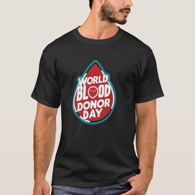 World Blood donor day T-Shirt (Front)