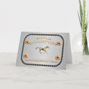 World Champion Grandmother Western Greeting Card