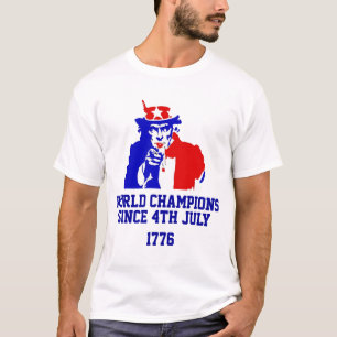World champions since 1776 T-Shirt