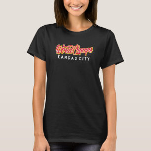 World Champs KC Kansas City World Champs Cool Kans T-Shirt
