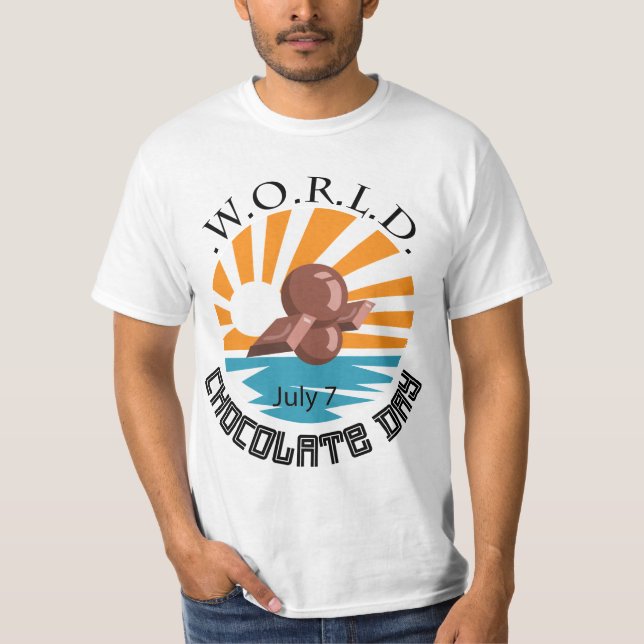 World Chocolate Day Sign T-Shirt (Front)