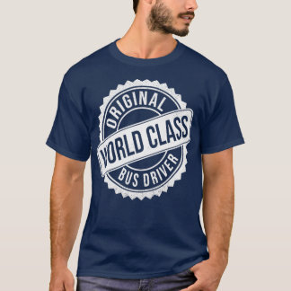 World Class Occupation T-Shirt