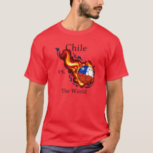 World Cup - Chile vs. The World Flaming Football T-Shirt