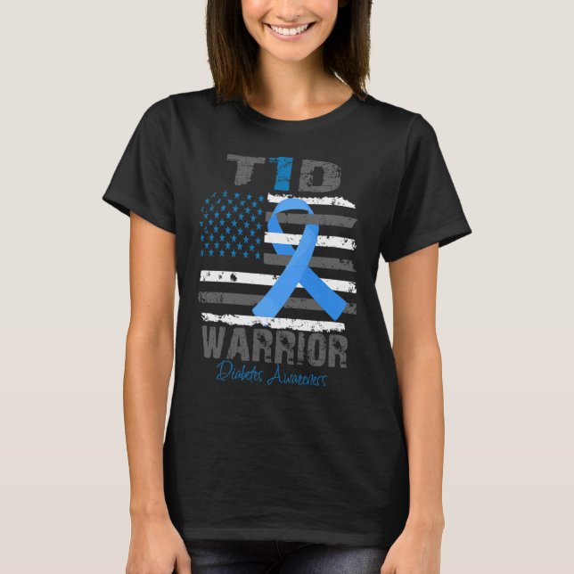 World Diabetes Awareness Blue Ribbon T1d Warrior T T-Shirt (Front)