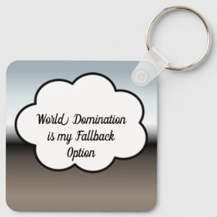 World Domination Keychain