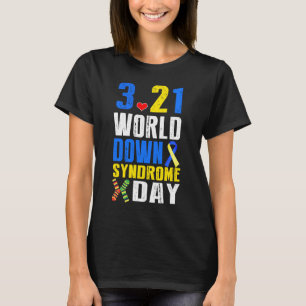 World Down Syndrome Day 3 21 Trisomy 21 Support T-Shirt