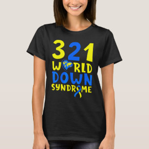 World Down Syndrome Day   Awareness March 21 T-Shirt
