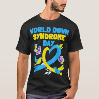 World Down Syndrome Day Awareness Socks 21 March  T-Shirt