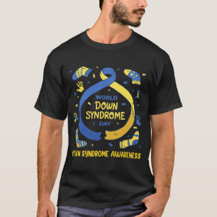 World Down Syndrome Day Awareness Socks Down Right T-Shirt