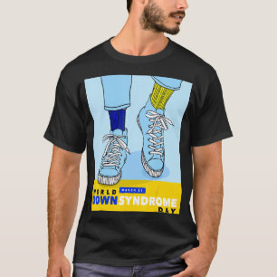 World Down Syndrome Day Awareness Socks Down Right T-Shirt