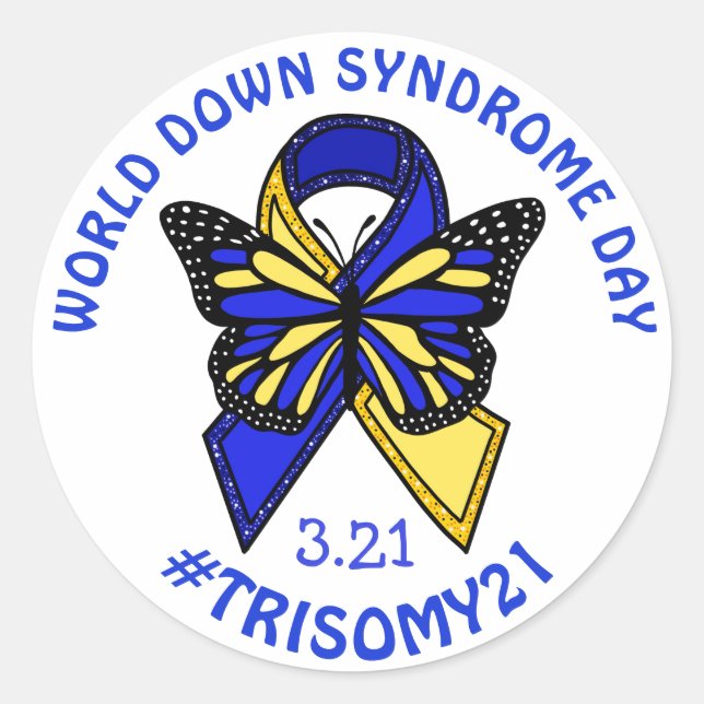 World Down Syndrome Day is March 21st   Classic Round Sticker (Front)