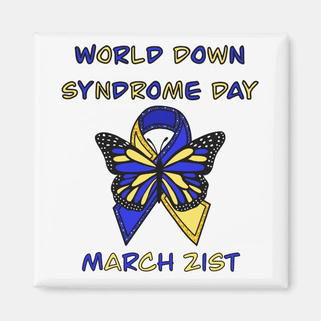 World Down Syndrome Day is March 21st  Magnet (Front)