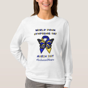 World Down Syndrome Day - March 21st T-Shirt